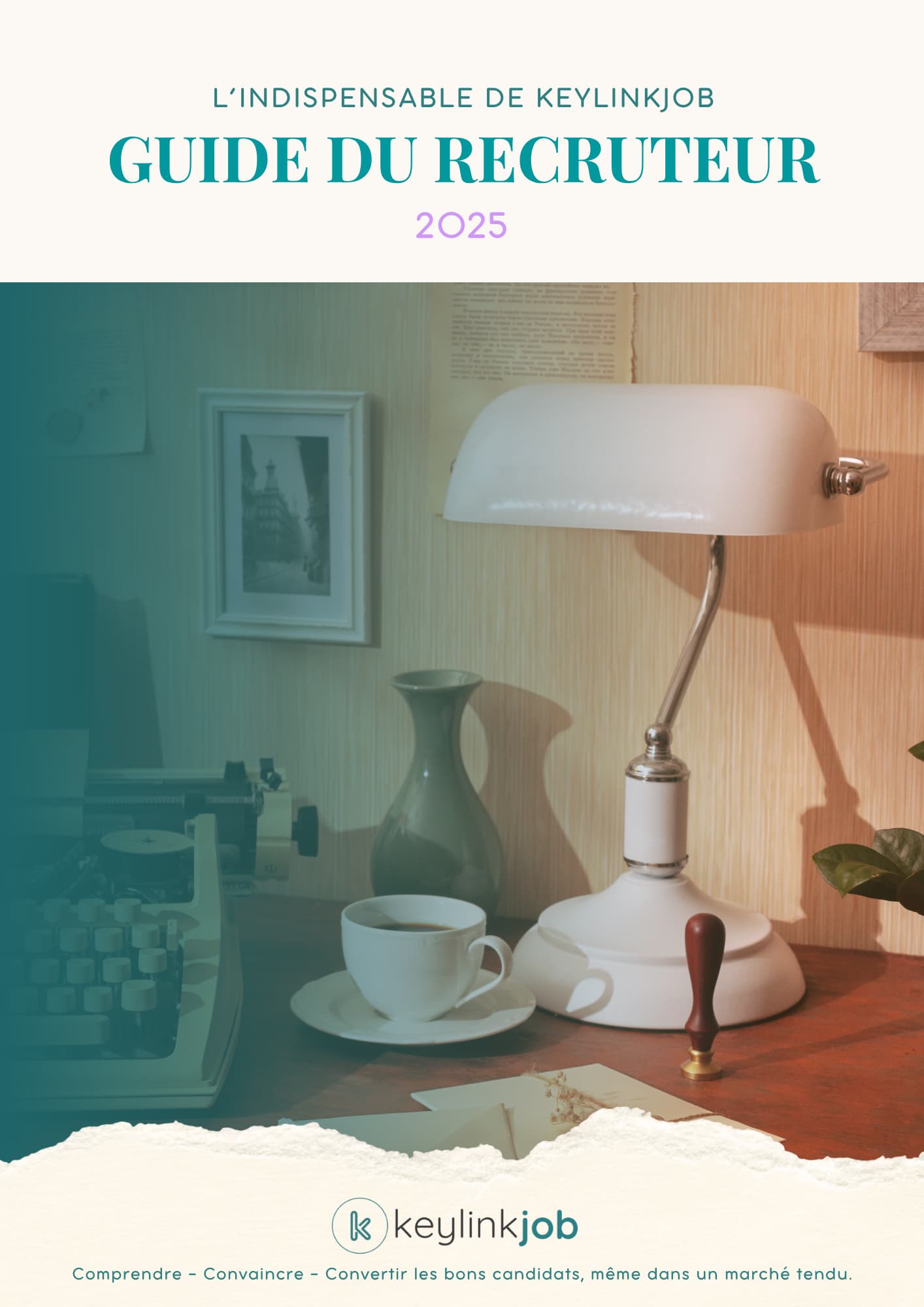 Mémo - Indispensable de Keylinkjob - Guide du recruteur 2025